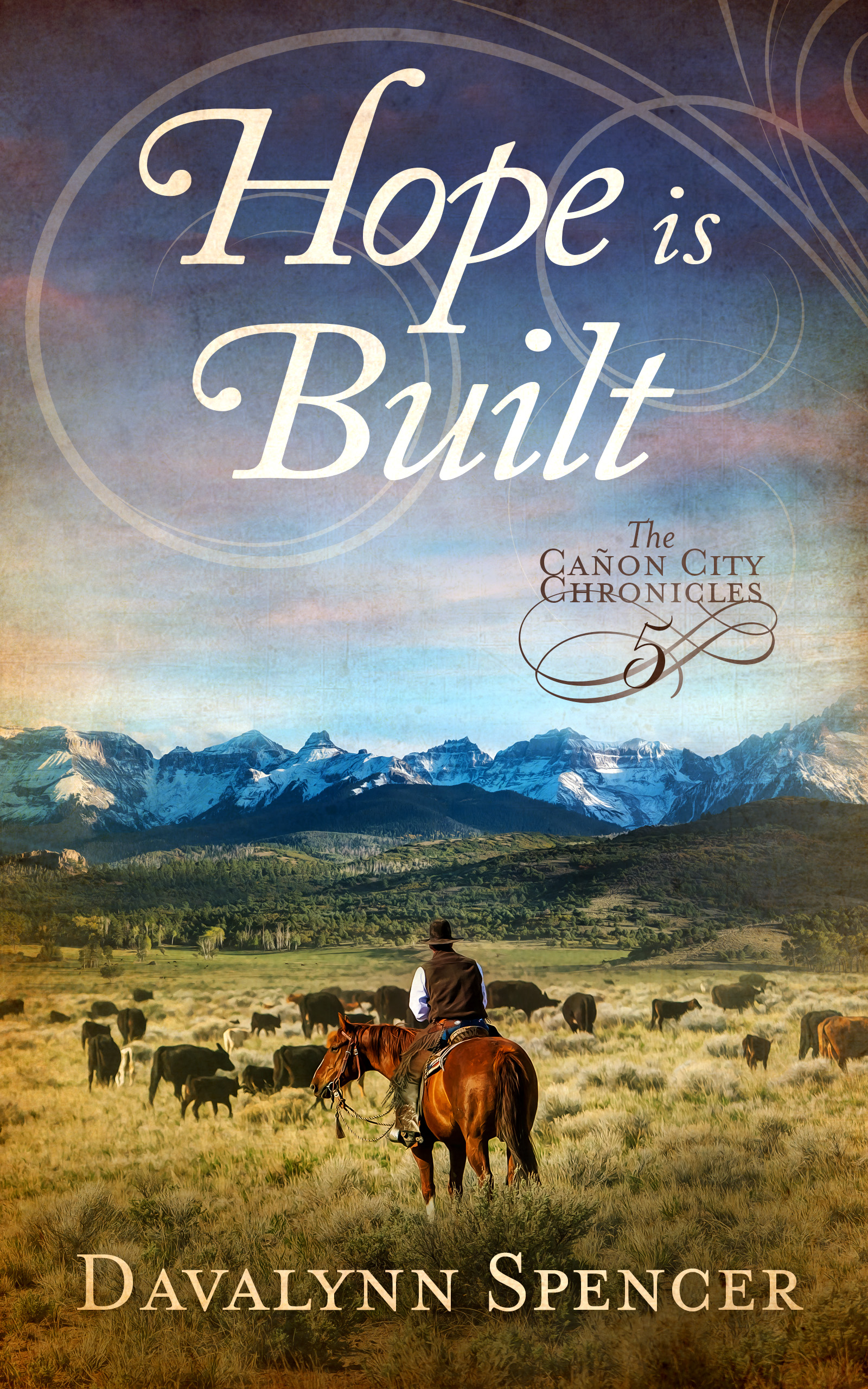 Read Hope Is Built (The Canon City Chronicles, #5)