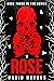 Rose (Cryptids, #3)
