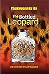 The Bottled Leopard