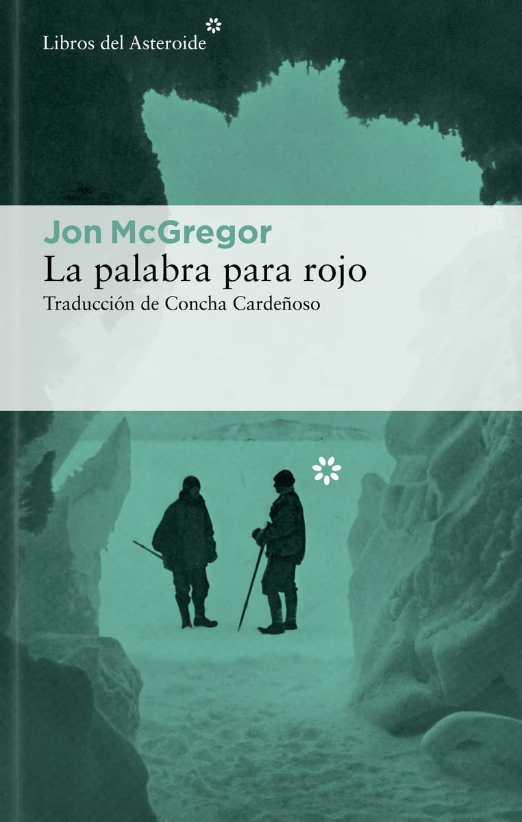 Portada de La palabra para rojo, de Jon McGregor