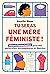 Tu seras une mère féministe by Aurélia Blanc
