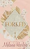 Forked by Melanie Harlow