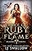 Wings of Ruby and Flame (He...