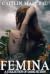 Femina: A Collection Of Dark Fiction