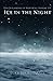 Ice in the Night: The Outla...