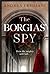 The Borgias' Spy