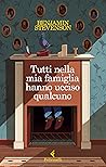 Book cover for Tutti nella mia famiglia hanno ucciso qualcuno