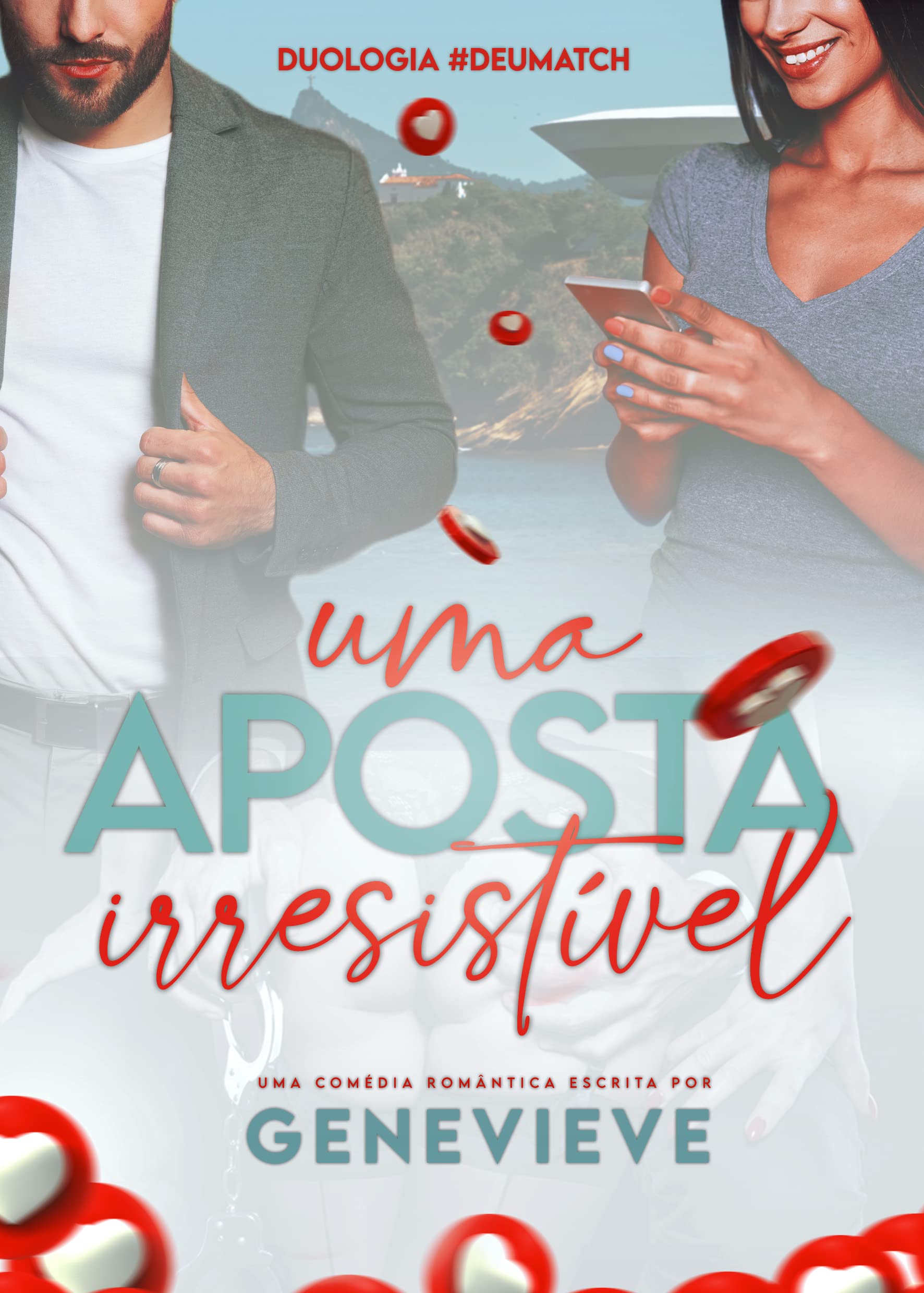 Uma Aposta Irresistível: #DeuMatch (Kindle Edition)