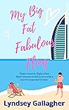 My Big Fat Fabulous Fling by Lyndsey Gallagher