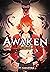 Awaken Vol. 1