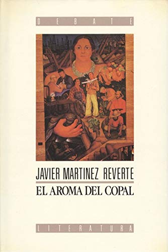 Portada de El aroma del copal, de Javier Reverte