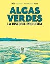 Algas verdes: La ...