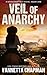 Veil of Anarchy (Kessler Ef...