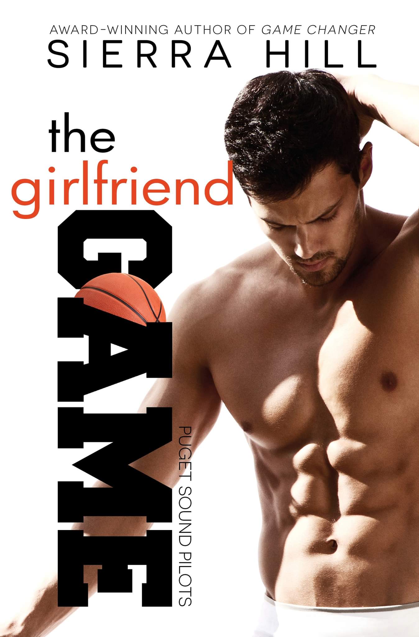The Girlfriend Game (Puget Sound Pilots, #1)
