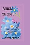 FORGET ME NOTS PASSWORD LOG BOOK Discreet by William L. Ingram