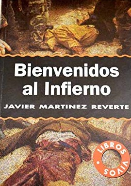 Bienvenidos al infierno: Días de Sarajevo (Libros vivos) (Spanish Edition)