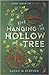 The Hanging at the Hollow Tree (Journal Through Time Mysteries Book 2)