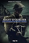 Avant d'oublier: Les Canadiens français à Dieppe (French Edition)