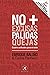 No más pálidas: Cuatro actitudes para el éxito (Spanish Edition)