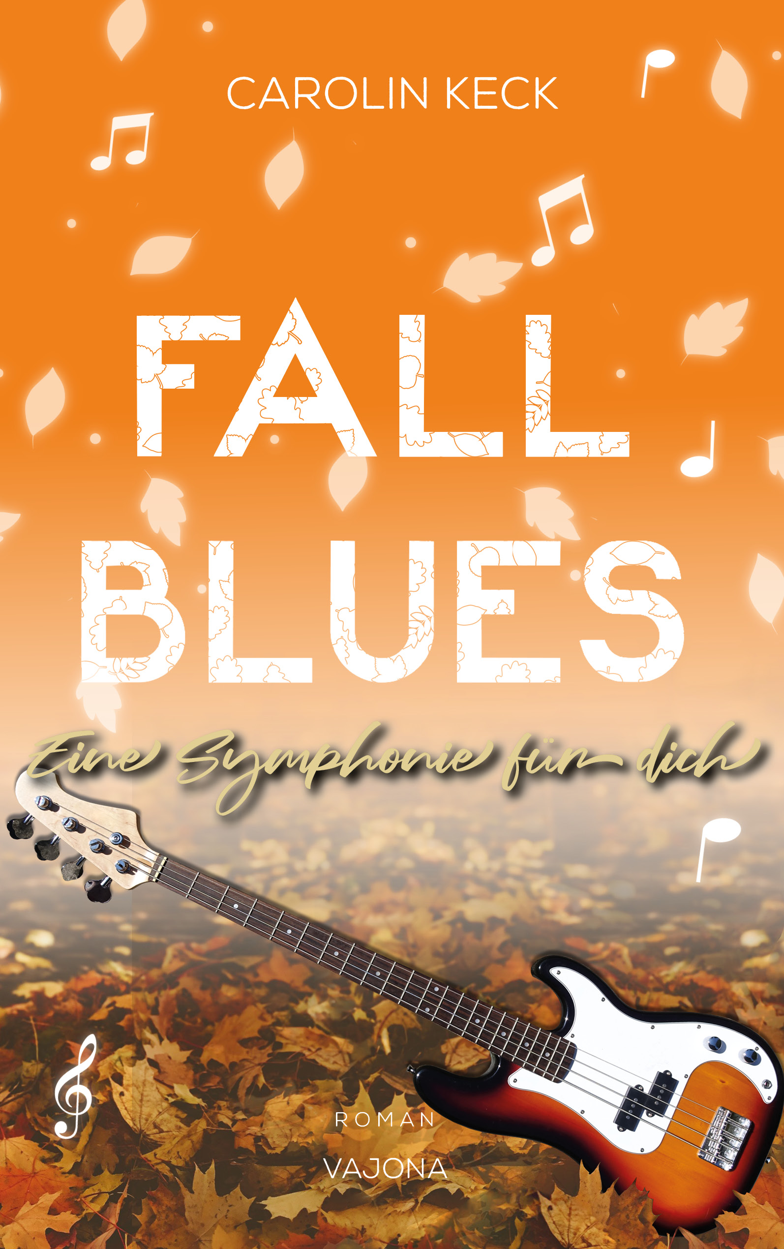 Fall Blues - Eine Symphonie für dich (Seasons of Music #3)