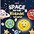 SPACE for kids Космос для д...