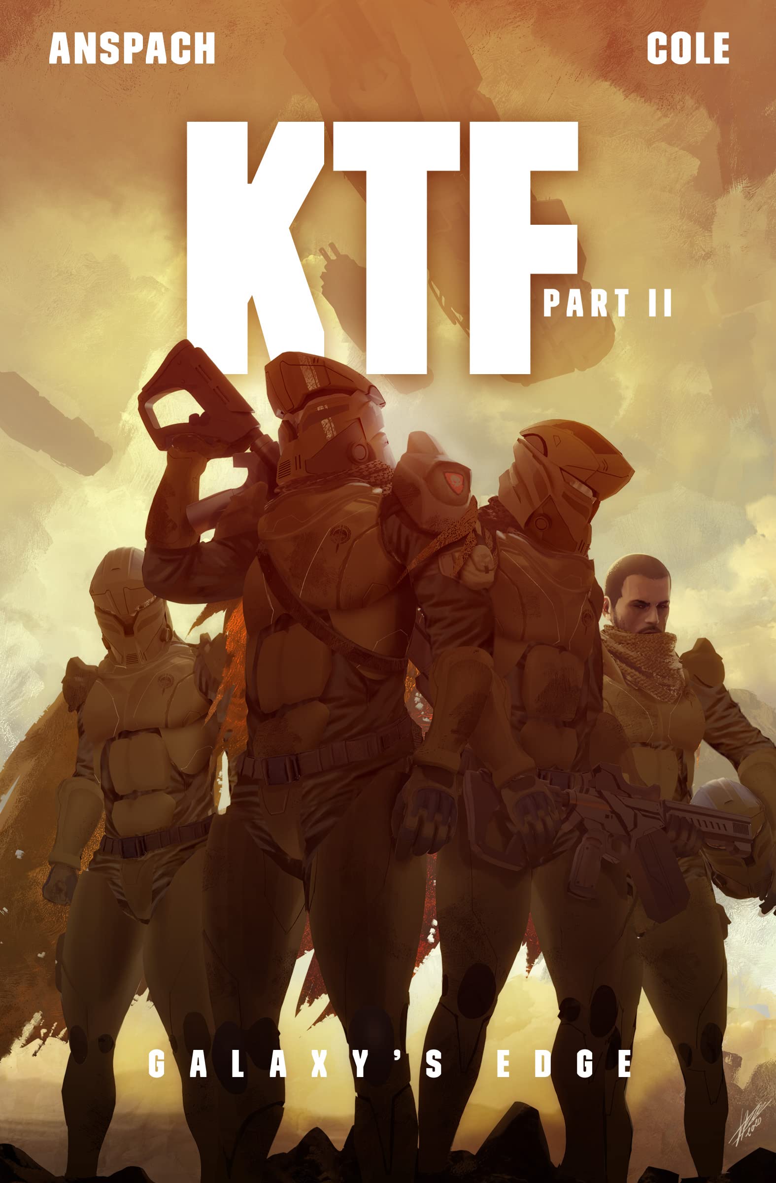 KTF Part 2 (Galaxy's Edge, #18)