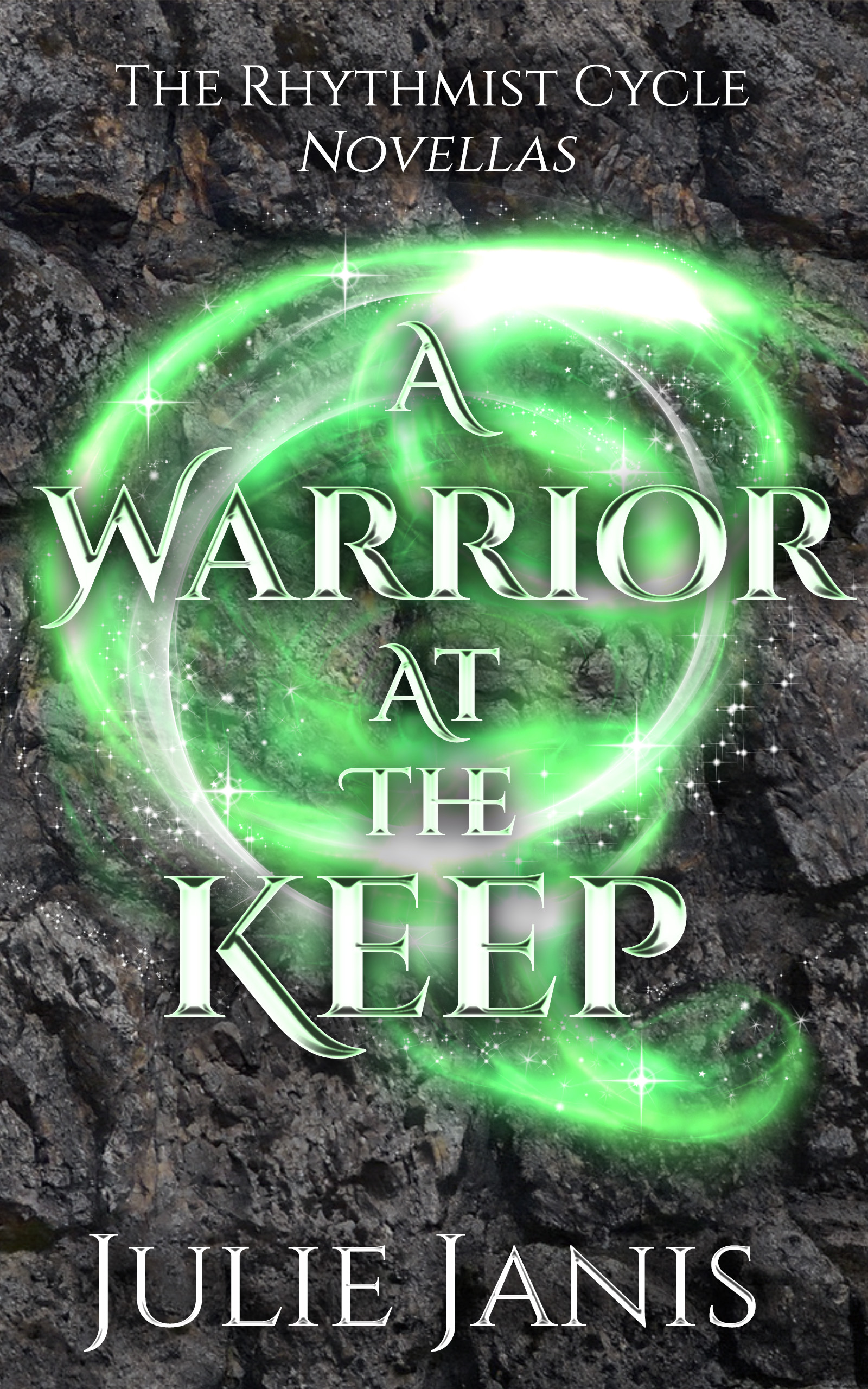 A Warrior at the Keep (The Rhythmist Cycle #0.5)