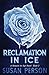 Reclamation In Ice