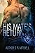His Mate's Return