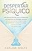 Despertar psíquico by Harlow Wolfe