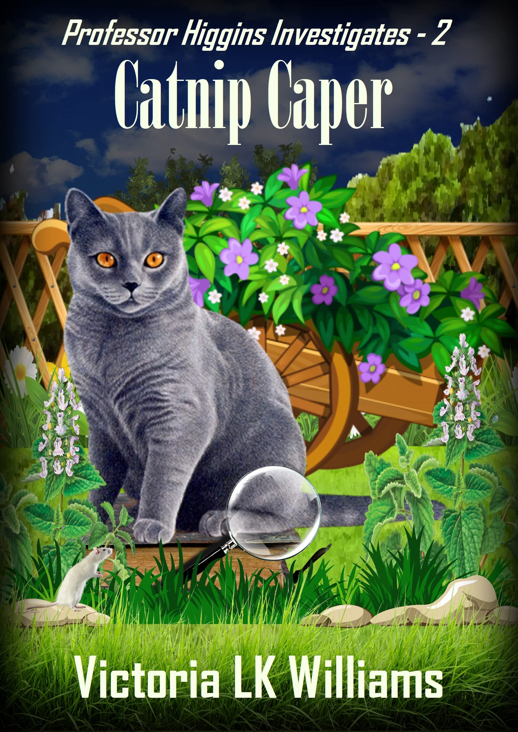Catnip Caper: A Southern Cozy Cat Mystery (Professor Higgins Investigates Book 2)