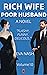 Rich Wife Poor Husband: A B...