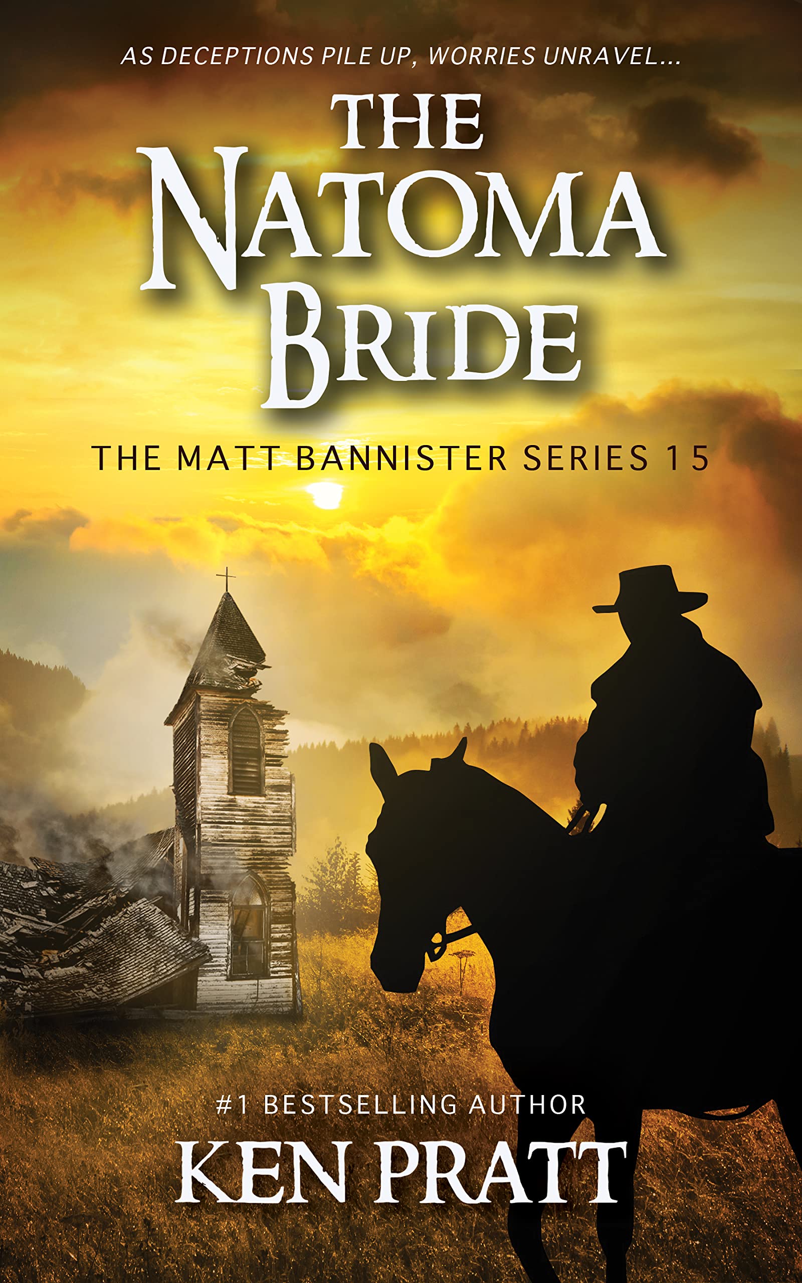The Natoma Bride: A Christian Western Novel (Matt Bannister Book 15)