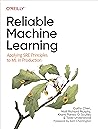 Reliable Machine Learning by Cathy Chen