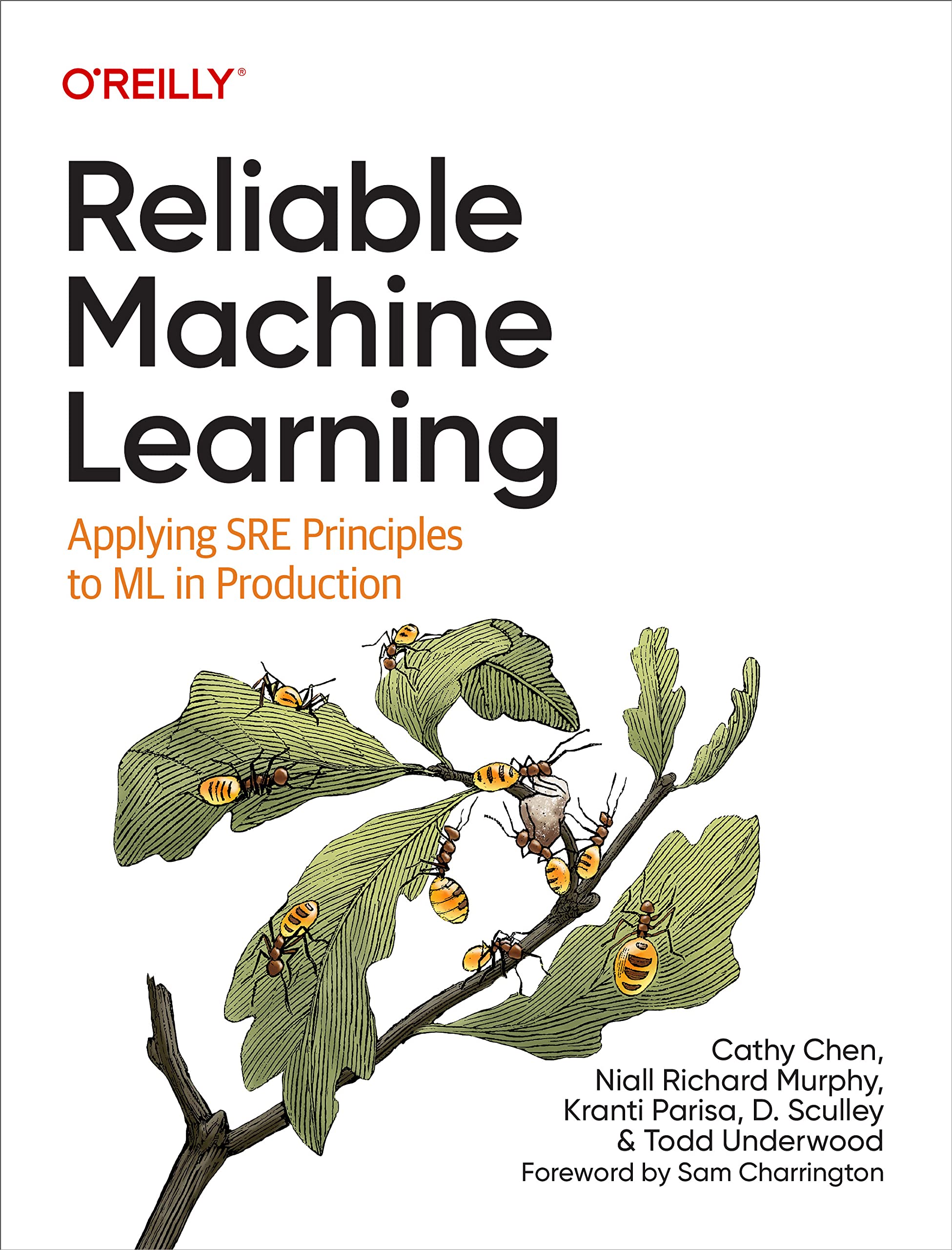 Reliable Machine Learning: Applying SRE Principles to ML in Production (Paperback)