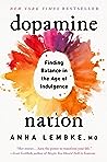 Dopamine Nation: ...