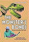 The Monster's Bones (Young Readers Edition) by David K. Randall The Monster's Bones (Young Readers Edition) by David K. Randall