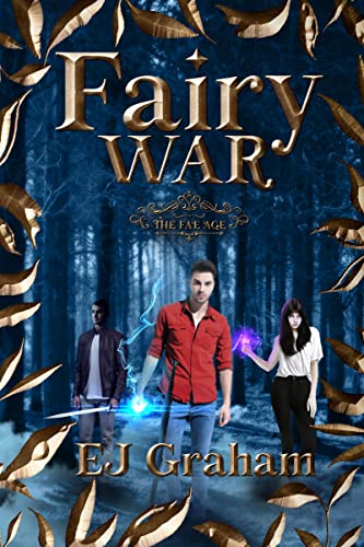 Fairy War (The Fae Age, #1)