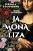 Ja, Mona Liza