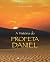 A História do Profeta Daniel by Stephen N. Haskell