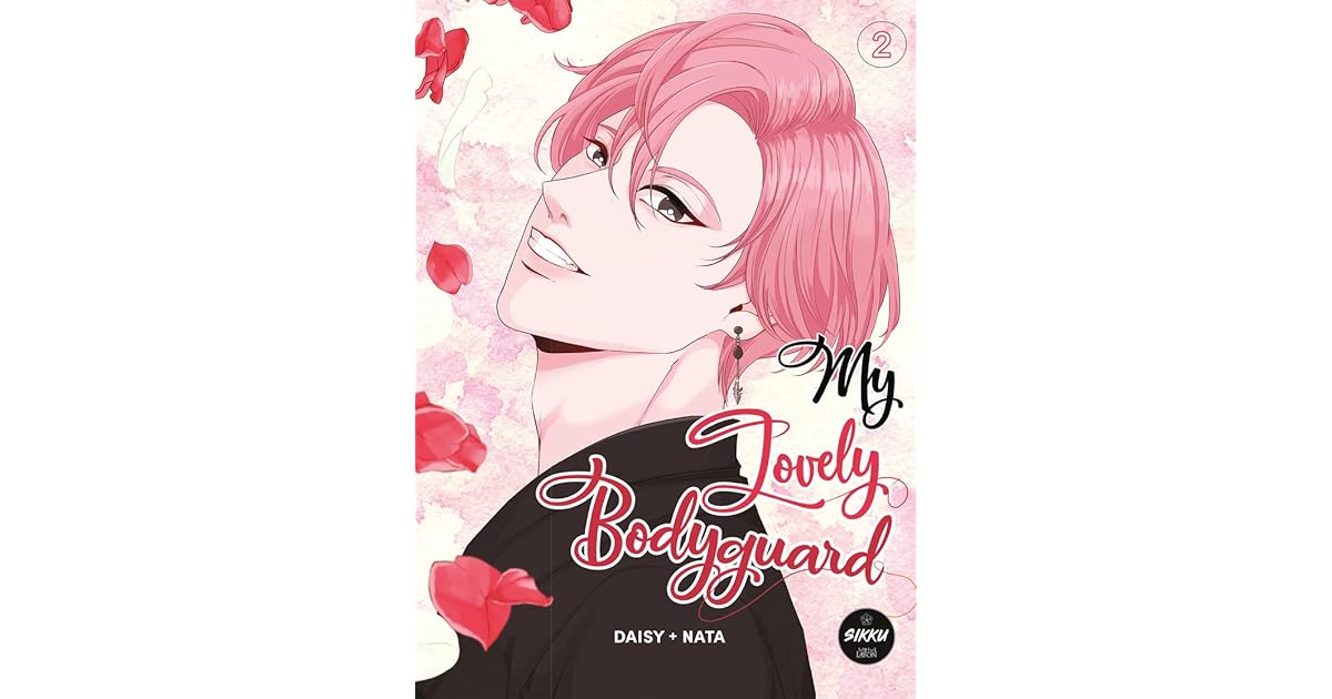 My Lovely Bodyguard - Tome 2 by Daisy