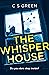 The Whisper House (DC Rose Gifford #2)