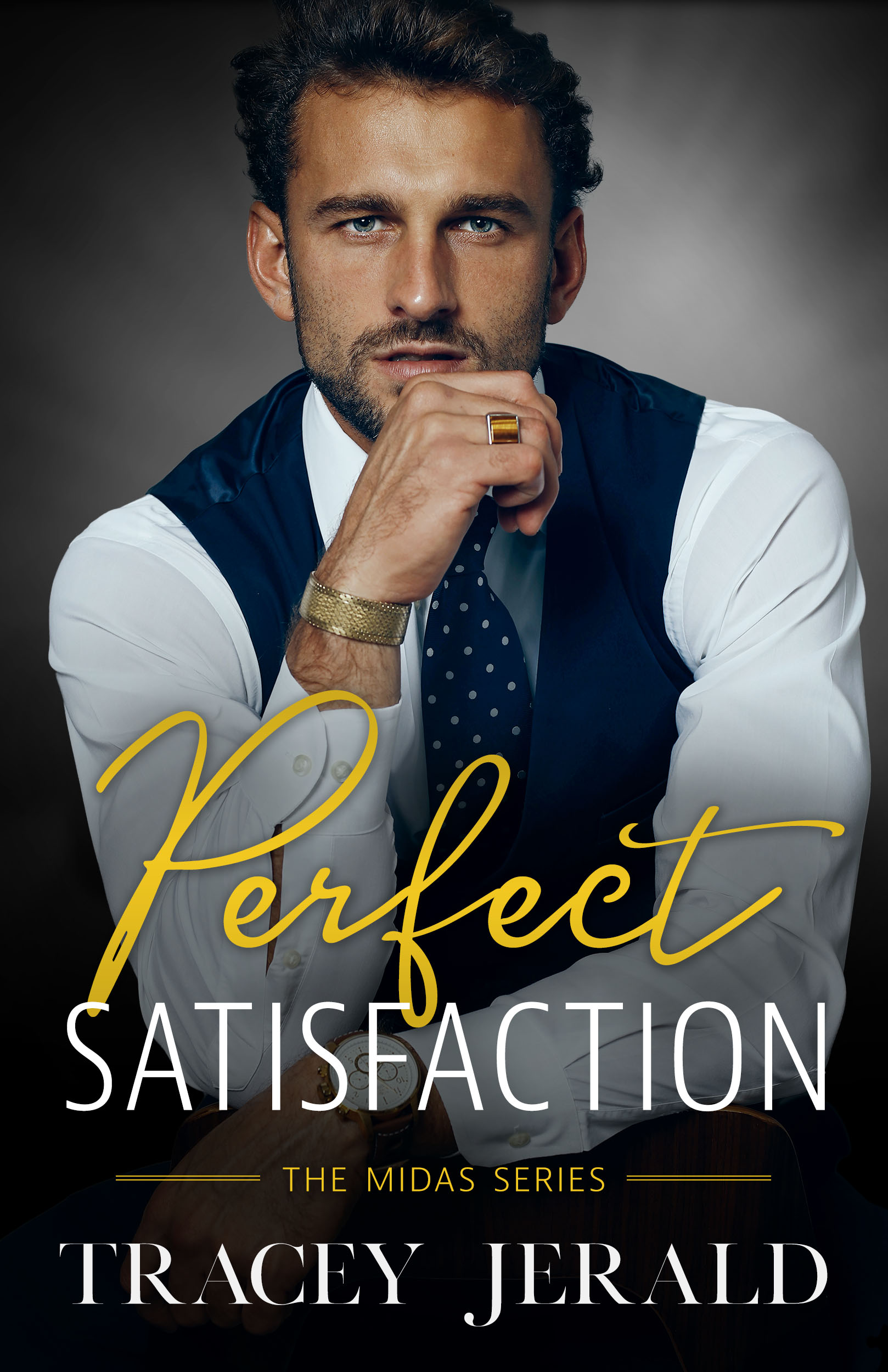 Perfect Satisfaction (Midas, #5)