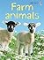 Farm Animals (Beginners Nature)