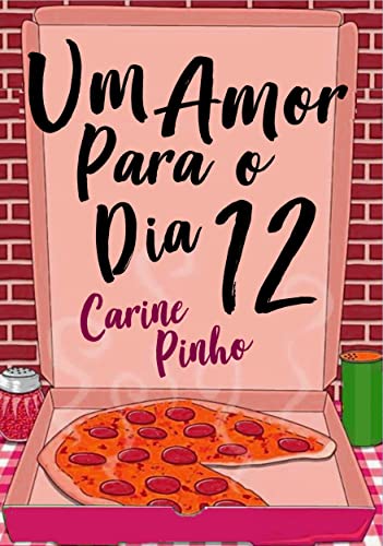 Um Amor Para o dia 12
