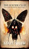 The Suicide Club:...