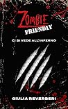 Zombie Friendly: Ci si vede all'inferno