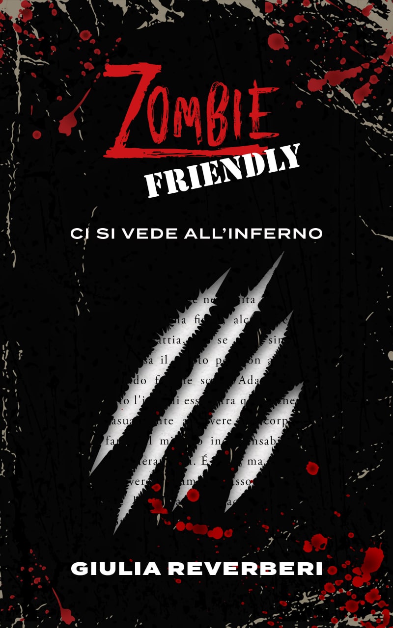 Zombie Friendly: Ci si vede all'inferno (Paperback)