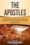 The Apostles: A C...