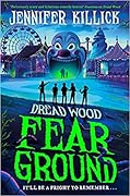 Fear Ground (Dread Wood, #2)